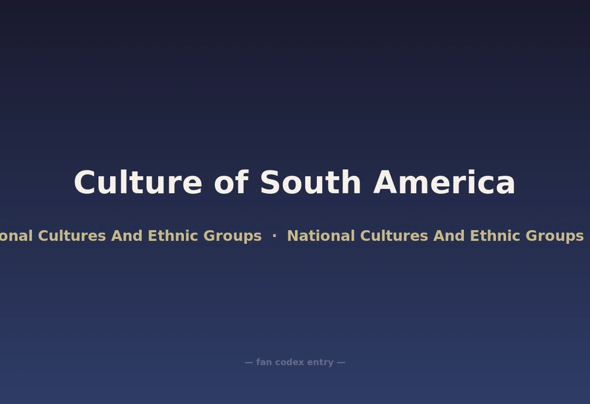 Culture of South America